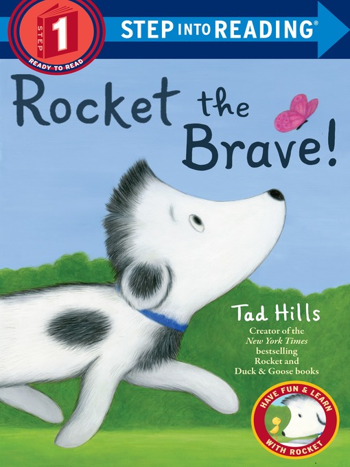 Title details for Rocket the Brave! by Tad Hills - Wait list